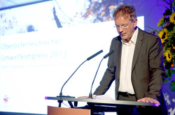 Oberösterreichischer Umweltkongress  2013
WERT Schöpfung - der nachhaltige Einsatz von Ressourcen